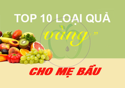 Trái cây cho mẹ bầu